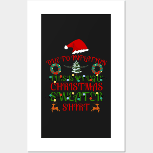 Funny Due to Inflation Ugly Christmas Sweaters For Men Women Posters and Art